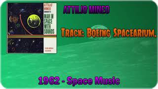 🔄 Attilio Mineo  Boeing Spacearium 1962 🔄 [upl. by Eelinnej290]