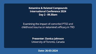 Comorbid PTSD and childhood trauma impact on ketamine’s efficacy in TRD [upl. by Licko]