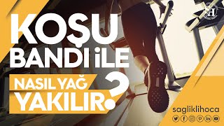 Koşu Bandı ile Nasıl Yağ Yakılır [upl. by Petigny]