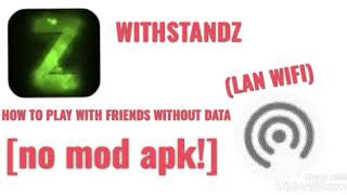 WITHSTANDZHOW TO PLAY WITH FRIENDS WITHOUT MOBILE DATA [upl. by Ube]