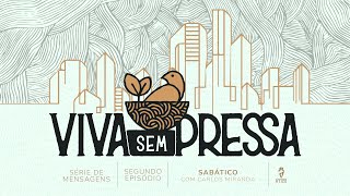 Ático Curitiba  Viva sem pressa  Ep 2 Sabático [upl. by Eglanteen]