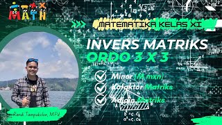 Invers Matriks 3 x 3 quotMinor  Kofaktor  Adjoinquot [upl. by Eikram]