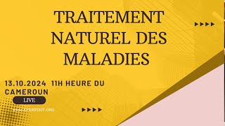 TRAITEMENT NATUREL DES MALADIES [upl. by Pearlman748]