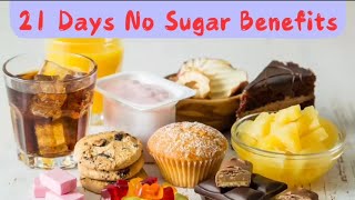 2 1 Days No Sugar Benefits 21dayschallange [upl. by Naliorf]