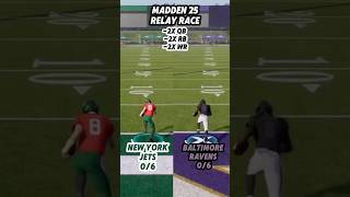 New York Jets Vs The Baltimore Ravens Relay Race madden25 [upl. by Ttoille]