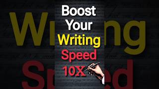 जल्दी लिखने के लिए क्या करें  how to write fast  how to boost writing speed 10X [upl. by Kcirdehs172]