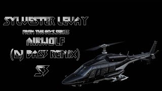 Sylvester Levay  Airwolf DJ BaS3 Remix [upl. by Yniatirb]