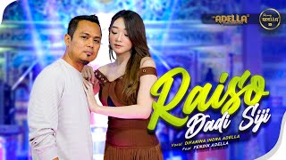 RAISO DADI SIJI  Difarina Indra Adella Ft Fendik Adella  OM ADELLA [upl. by Tuchman694]