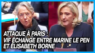 Attaque à Paris  vif échange entre Marine Le Pen et Élisabeth Borne  5122023 [upl. by Phylys]