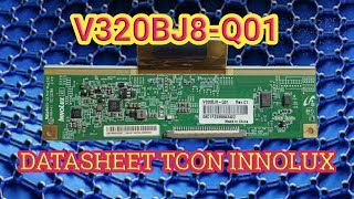 DATASHEET TCON INNOLUX V320BJ8Q01 [upl. by Acinad]