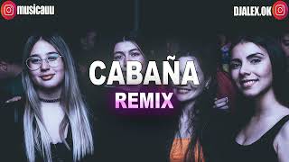 CABAÑA REMIX DJ ALEX JORDAN 23 [upl. by Bohman620]