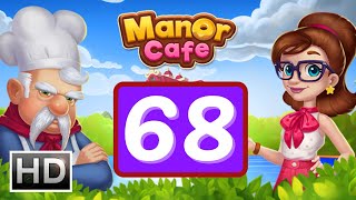 Manor Cafe  Episode 68  Gameplay Story [upl. by Acnoib]