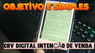 CRV DIGITAL 🤔 INTENÇÃO DE VENDA DO CARRO🚙🚘 [upl. by Peednama391]