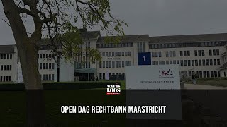 OPEN DAG RECHTBANK MAASTRICHT [upl. by Hinson]