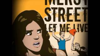 Mercy Street  quotFall in Linequot [upl. by Otsirc]