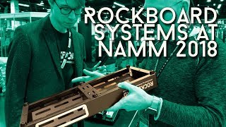 New Rockboards at NAMM 18  someone is trying to make pedal boards better [upl. by Templer]