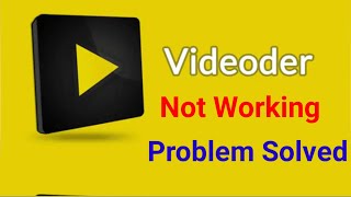 How To Fix Videoder App Not Working Problem Solved  Videoder Not Opening Problem Solve [upl. by Eedyak1]