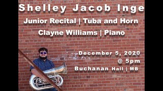 Shelley Jacob Inge Junior Recital Tuba and Horn [upl. by Ahsal]