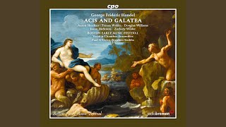 Acis and Galatea HWV 49 Act I Sinfonia [upl. by Lleirbag]