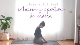 Clase multinivel ROTACIÓN Y APERTURA DE CADERA  Brenda Yoga [upl. by Hashum]