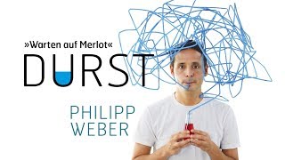 Philipp Weber „DURST – Warten auf Merlot“ Trailer [upl. by Newberry775]