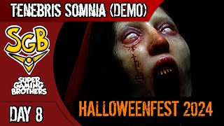 SGB Play Tenbris Somnia Demo  Halloweenfest 2024 [upl. by Valtin]