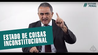 O STF admite pela primeira vez o Estado de Coisas Inconstitucional Você sabe o que é isto [upl. by Tarryn434]