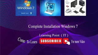 Complete installation windows 7 Learning point I T part 1 [upl. by Han]