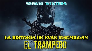 La Historia de Evan MacMillan  El Trampero  Dead By Daylight  Lore  Español [upl. by Anairda]