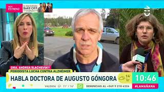 Augusto Góngora reveló su lucha contra el Alzheimer 22  La Mañana [upl. by Ferrel]