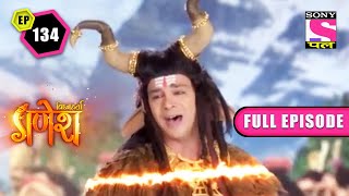 Veer Bhadra  Vighnaharta Ganesh  Ep 134  Full Episode  12 March 2022 [upl. by Laemsi938]