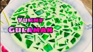 HOW TO MAKE GULAMAN Simple Recipe and perfect for dessert [upl. by Hylton]