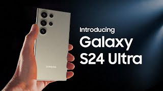 Introducing the allnew Galaxy S24 Ultra  Samsung [upl. by Ahsenad]