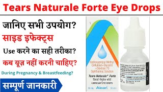 Tears Naturale Forte Eye Drops Uses amp Side Effects in Hindi Tears Naturale Forte Eye Drops [upl. by Ocin]