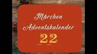 22 DIE SCHNEEKÖNIGIN I – Der MärchenAdventskalender 2018 –––Hörbuch [upl. by Tterej]