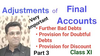 Adjustments of Final Accounts  XI Accounts  Part 3  Provision for Doubtful Debts [upl. by Gregoor]