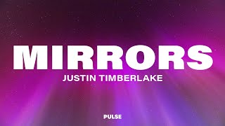 Justin Timberlake  Mirrors Lyrics Album Version [upl. by Annam938]