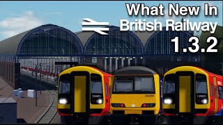 Whats New In British Railway 132 [upl. by Cline]