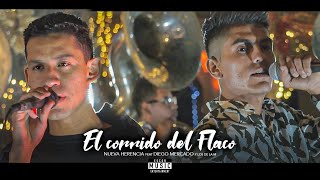 El corrido del Flaco  Nueva Herencia feat Diego Mercado  Sesion Live [upl. by Bahr]