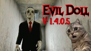 Evil Doll funny moments in version 1405 [upl. by Mccandless]