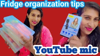 Daily vlog with fridge organisation tips ನನ್ನ ಹೊಸ ಮೈಕ್ for YouTube ಕೇವಲ 500 rs [upl. by Erdei]