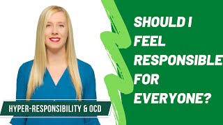 What is Hyperresponsibility in OCD [upl. by Eulalee]