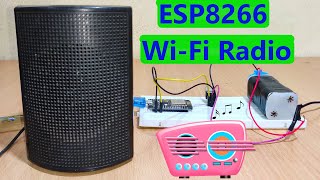 ESP8266 How To Make WiFi Radio ESP8266 Audio [upl. by Mastat]