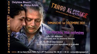 STAGE ALCHIMIE TANGO  5 [upl. by Oralla]