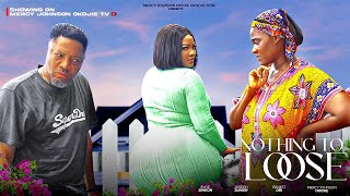 NOTHING TO LOOSE D MOVIEMERCY JOHNSON OKOJIE ERNEST OBI JOSEPH JONIOR2024 NIGERIA NOLLYWOOD MOVIE [upl. by Korwin]