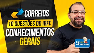 CORREIOS  10 Questões IBFC  Conhecimentos Gerais  Helder Coelho [upl. by Kared]