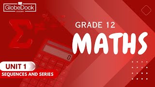 Grade 12 Maths Unit 1 11 Sequences [upl. by Maryl]