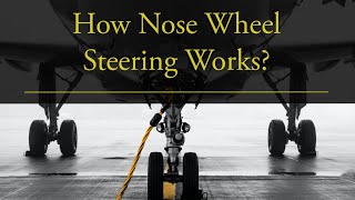 How Nose Wheel Steering Works  Aircraft Engineering  Flight Experiment  Pilot On Cockpit [upl. by Tunnell]