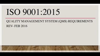 Introduction to ISO 90012015 Quality Management System Requirements [upl. by Eioj]