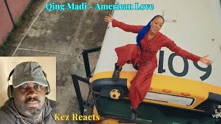 Qing Madi  American Love  Reaction by Kez [upl. by Ario]